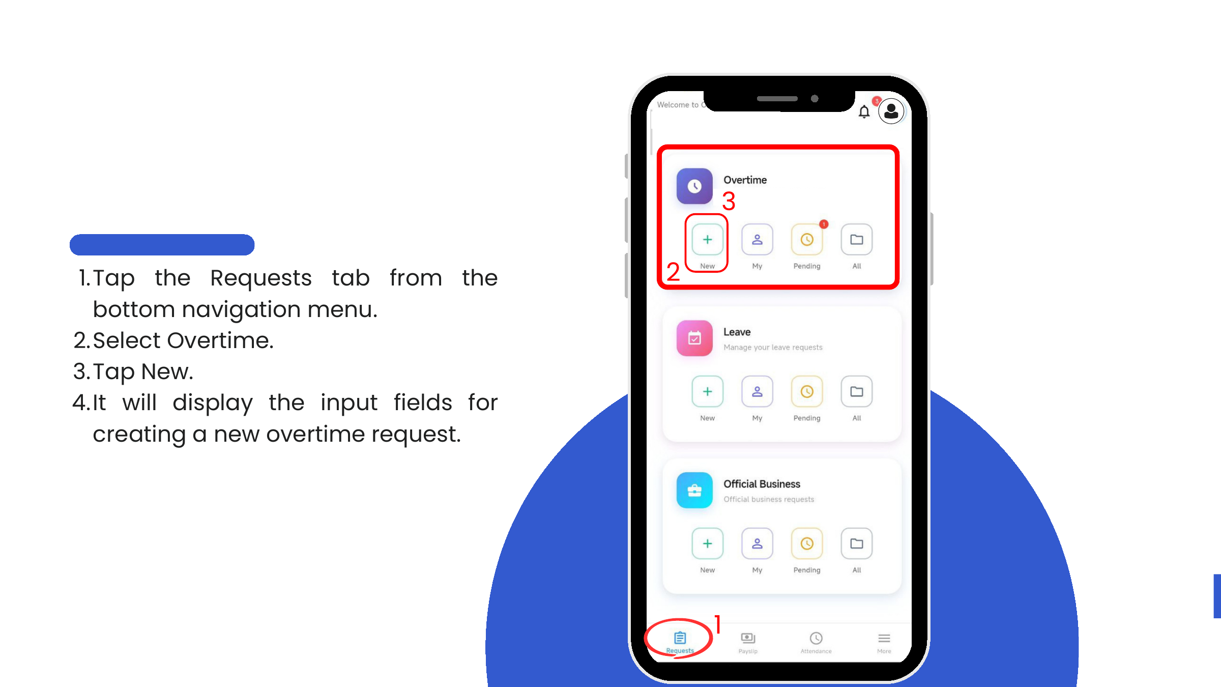 Tap Requests → Overtime → New